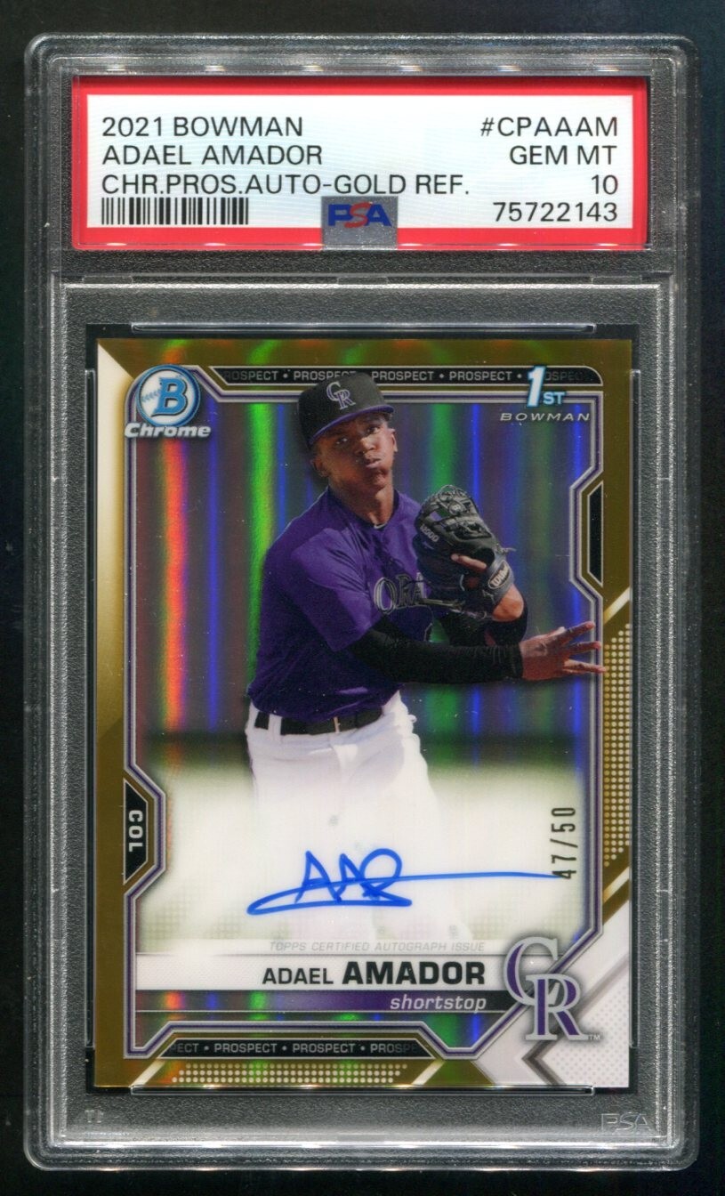 2021 Bowman Chrome Adael Amador 1ST Gold Refractor 47/50 PSA 10 GEM MINT 💎
