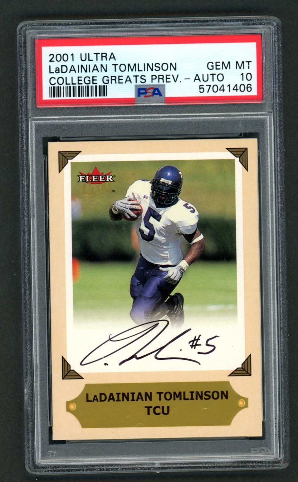 2001 Fleer Ultra Ladainian Tomlinson College Greats RC AUTO PSA 10 GEM MINT 💎