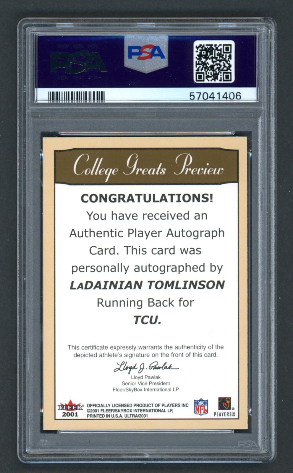 2001 Fleer Ultra Ladainian Tomlinson College Greats RC AUTO PSA 10 GEM MINT 💎