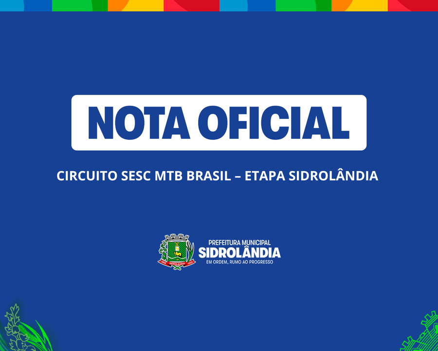 IMG_7317 Circuito Sesc MTB Brasil é cancelado em Sidrolândia; Prefeitura aponta impedimentos legais para repasse de recursos